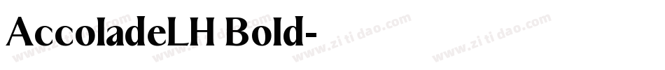 AccoladeLH Bold字体转换